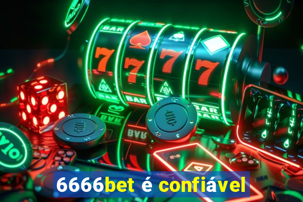 6666bet é confiável